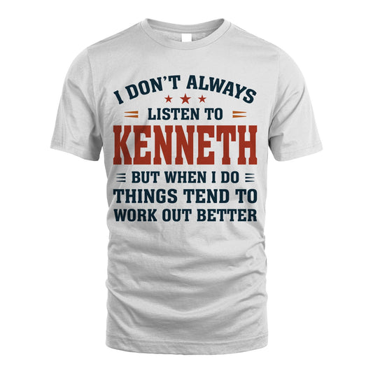 I Don't Always Listen To... KENNETH M1-2