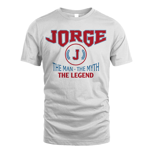 The Man The Myth The Legend Jet Style Shirt JORGE M1-9