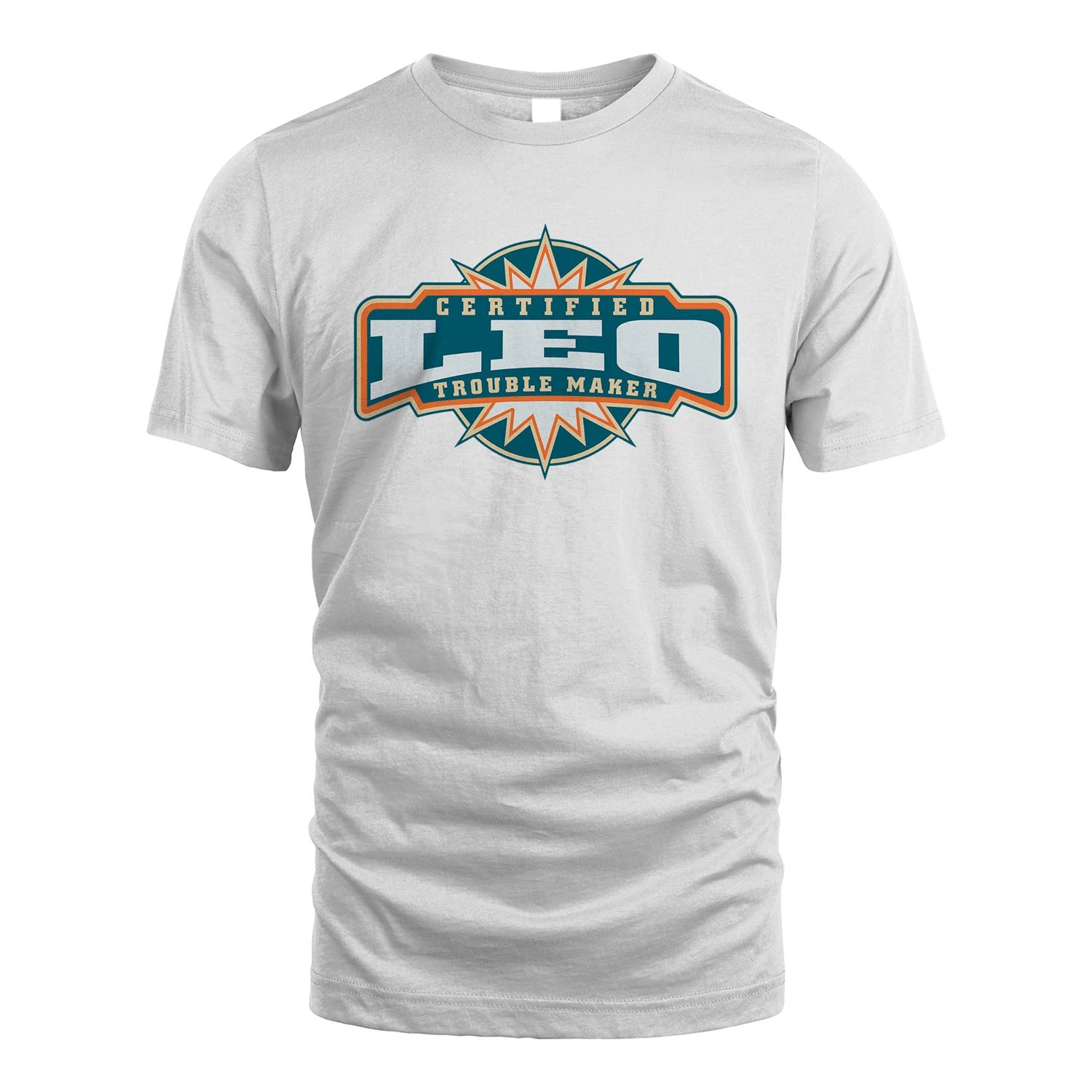 Certified Your Name Trouble Maker Shirt LEO M1-36