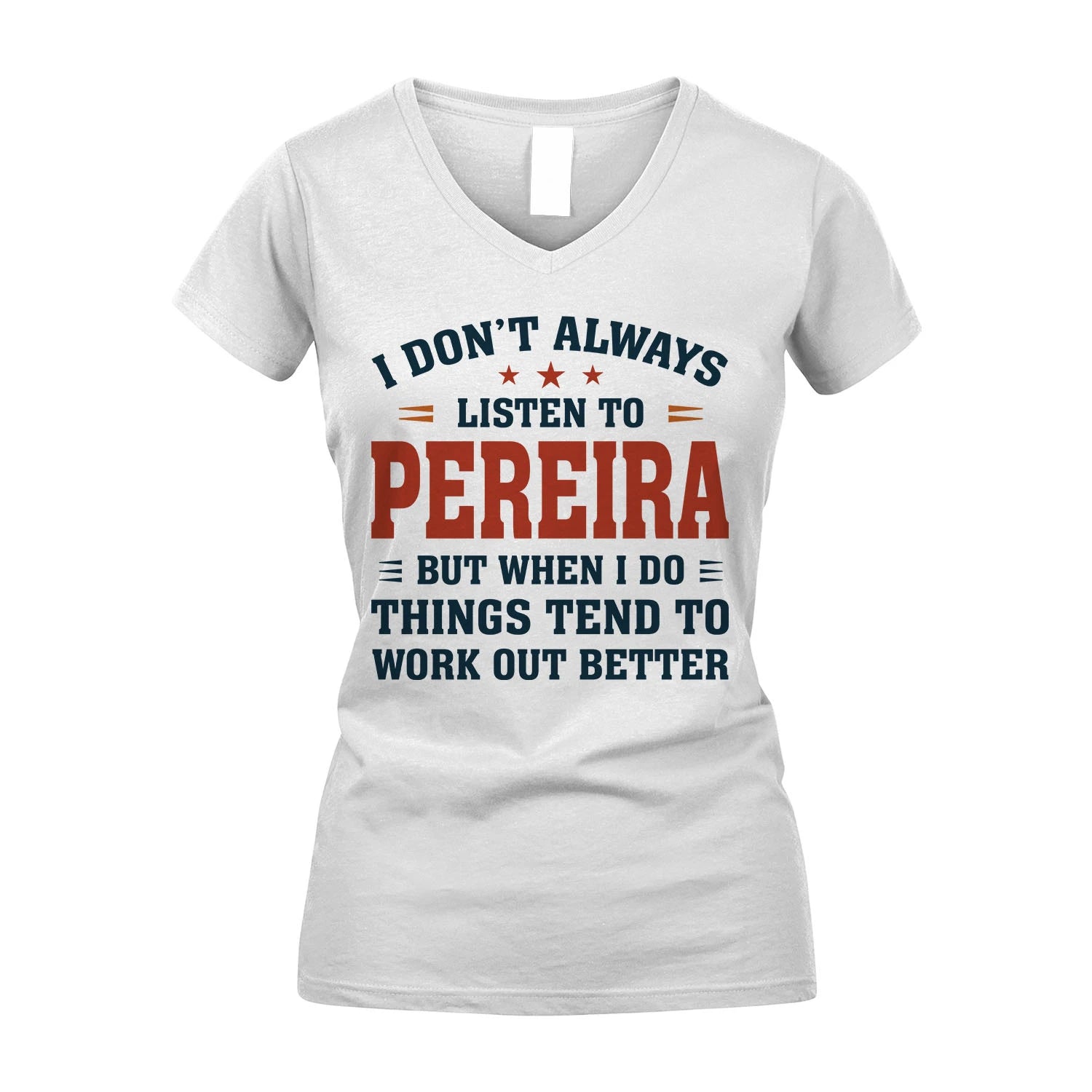 I Don't Always Listen To... PEREIRA M1-2