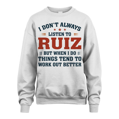 I Don't Always Listen To... RUIZ M1-2