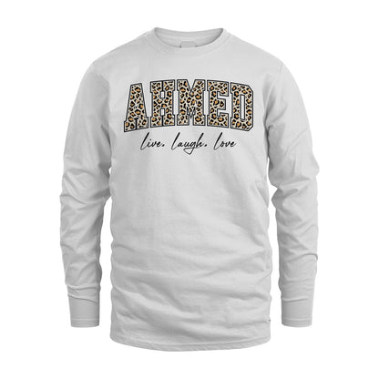 Live Laugh Love Custom Name With Leopard Pattern Shirt AHMED M1-13