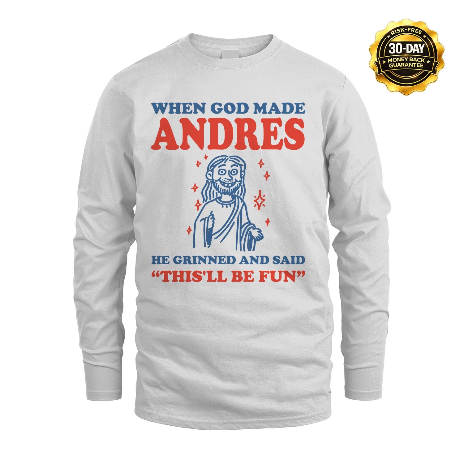 When God Made Name He Grinned And Said... ANDRES M1-1