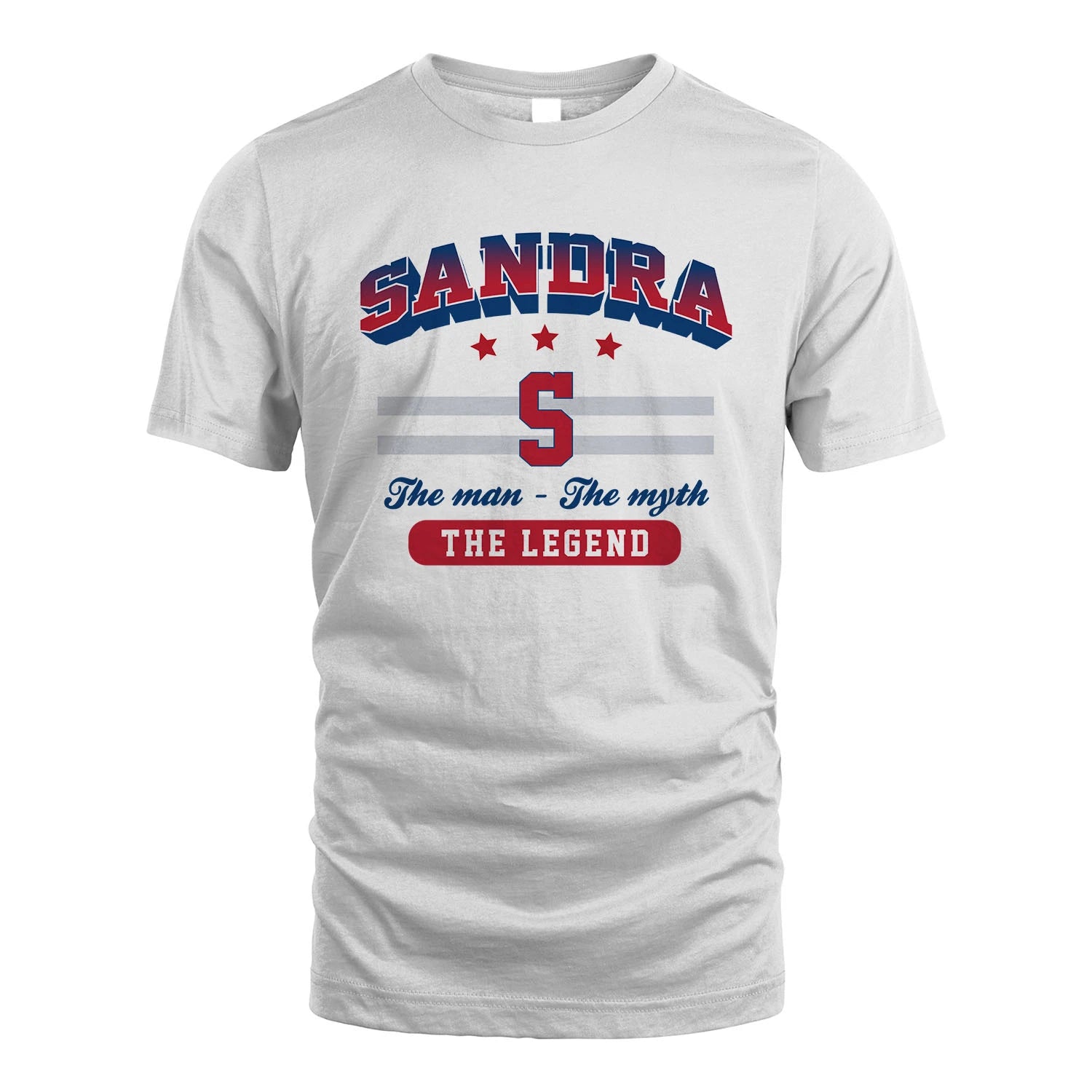 The Man The Myth The Legend With Your Name Shirt SANDRA M1-35