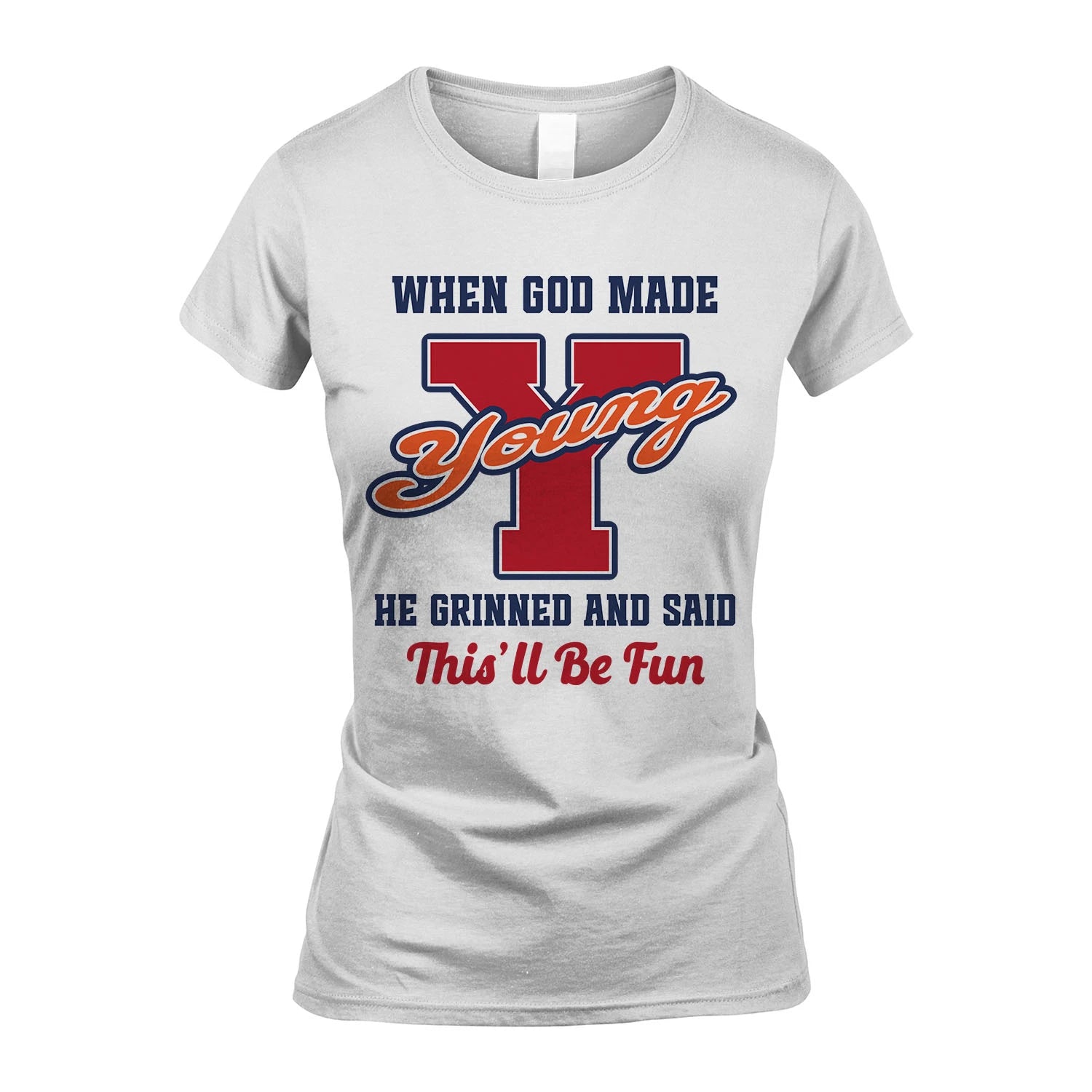 God Made Your Name Custom Shirt YOUNG M1-16