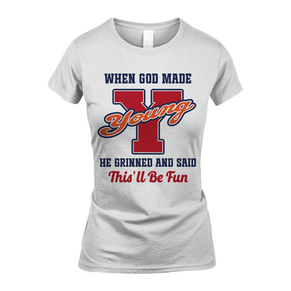 God Made Your Name Custom Shirt YOUNG M1-16