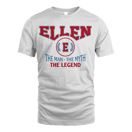 The Man The Myth The Legend Jet Style Shirt ELLEN M1-9