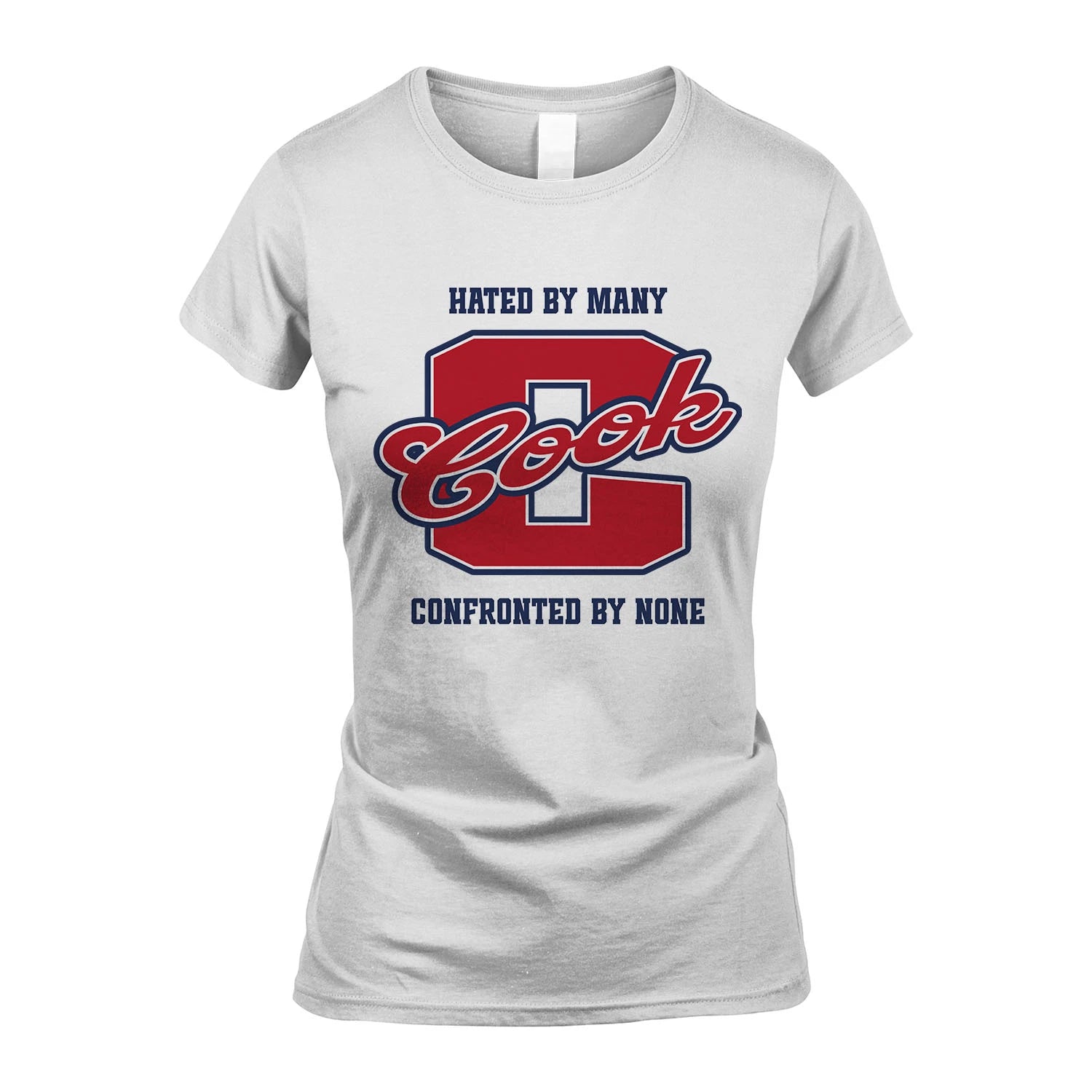 Hated By Many Confronted By None Personalized Name Shirt COOK M1-8