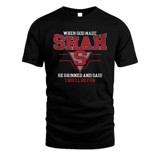 When God Made Your Name He Grinned And Said This'll Be Fun Baseball Shirt SHAH M1-29