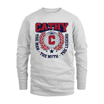 The Man The Myth The Legend Logo Shirt CATHY M1-30
