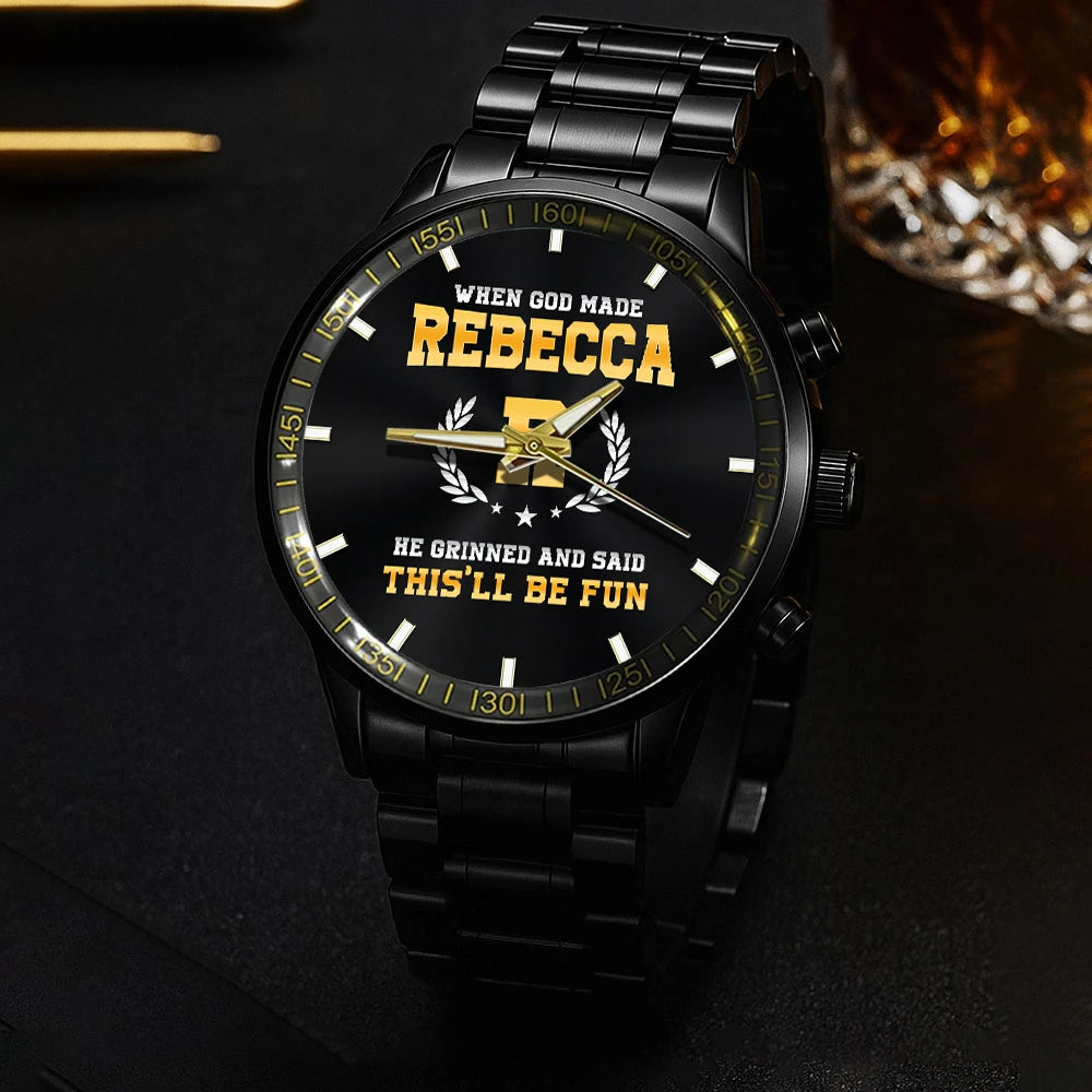 When God Made He Grinned And Said This'll Be Fun Watch REBECCA M1-W7