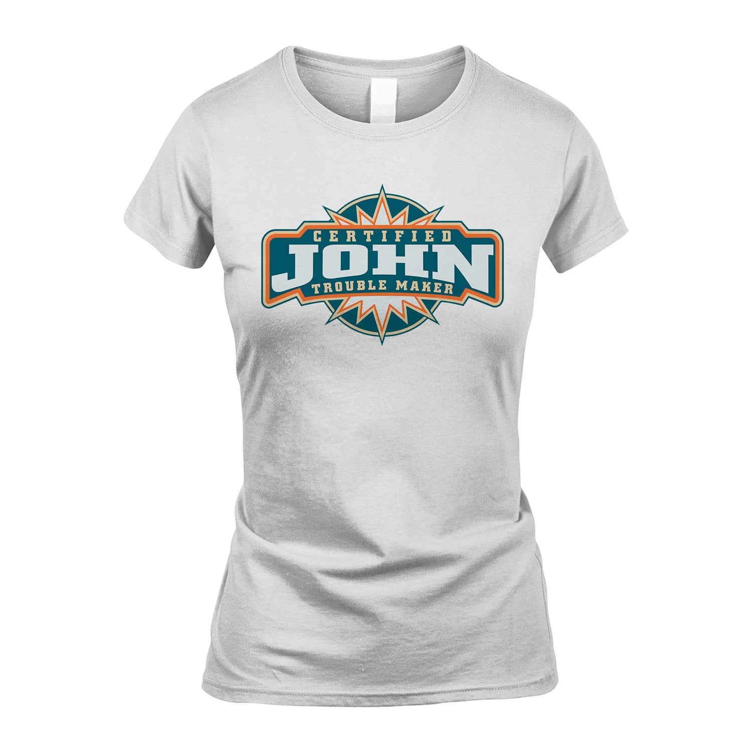 Certified Your Name Trouble Maker Shirt JOHN M1-36