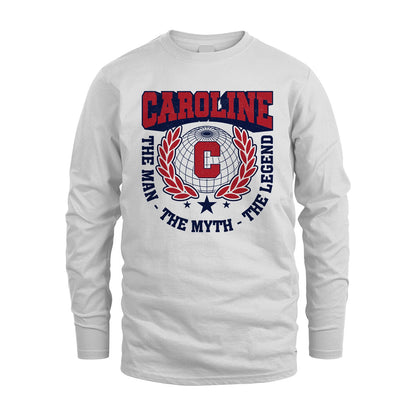 The Man The Myth The Legend Logo Shirt CAROLINE M1-30