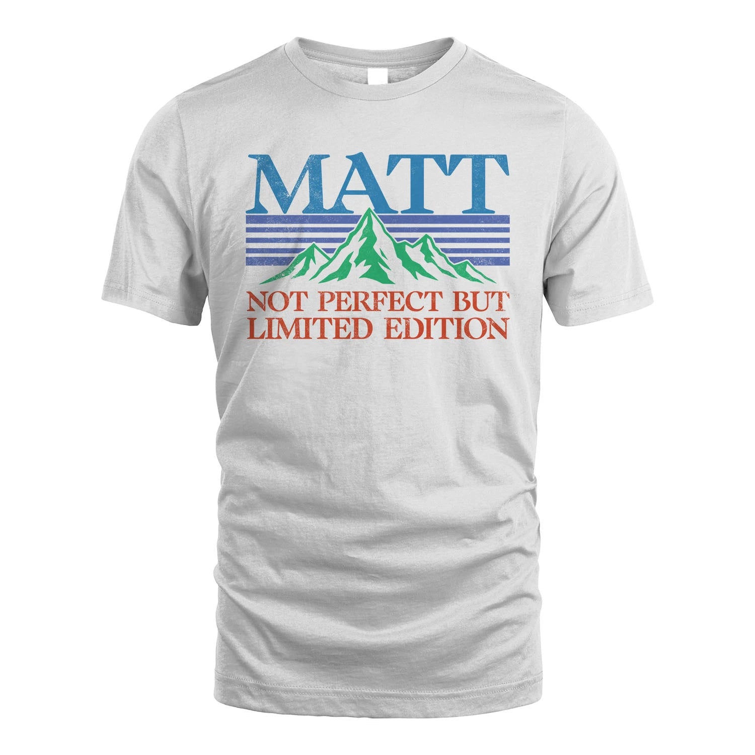Your Name Not Perfect But Limited Edition Vintage Shirt MATT M1-38