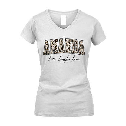 Live Laugh Love Custom Name With Leopard Pattern Shirt AMANDA M1-13