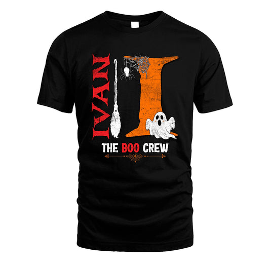 The Boo Crew Halloween With Your Name Shirt IVAN M1-23
