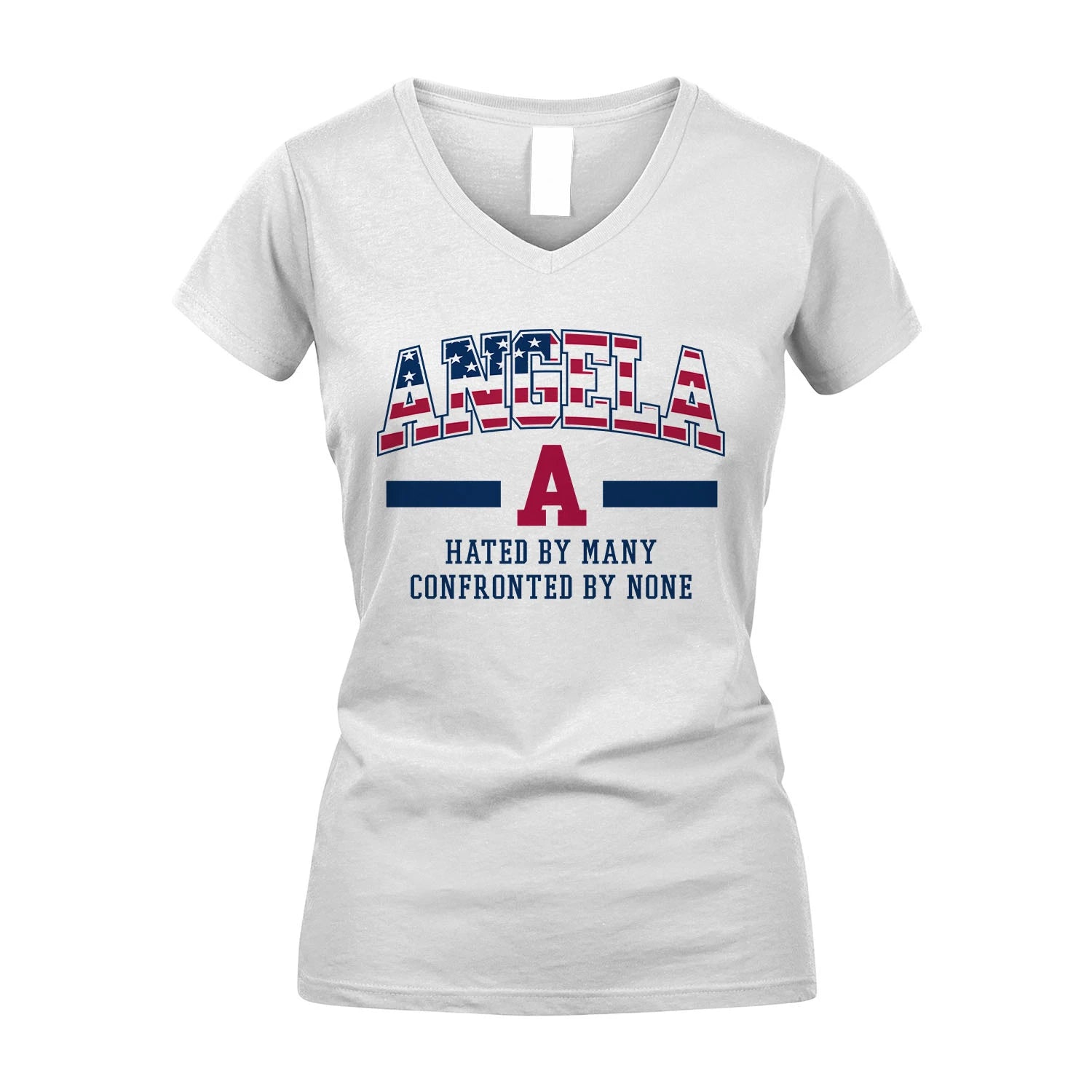 Hated By Many Confronted By None America Shirt ANGELA M1-10