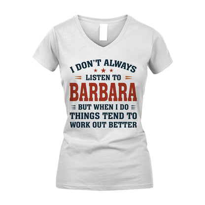 I Don't Always Listen To... BARBARA M1-2