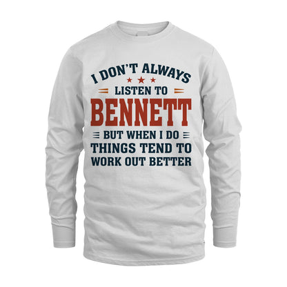 I Don't Always Listen To... BENNETT M1-2