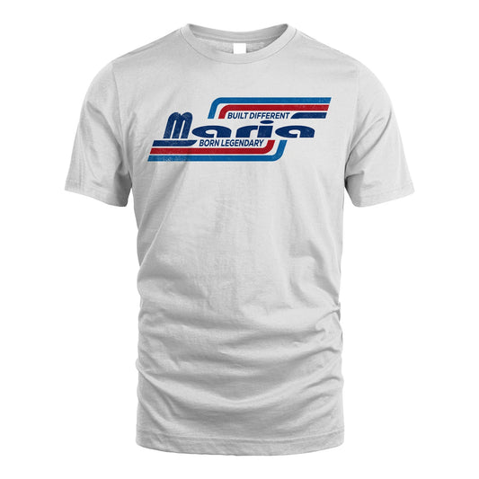 Built Different Born Legendary Shirt MARIA M1-31