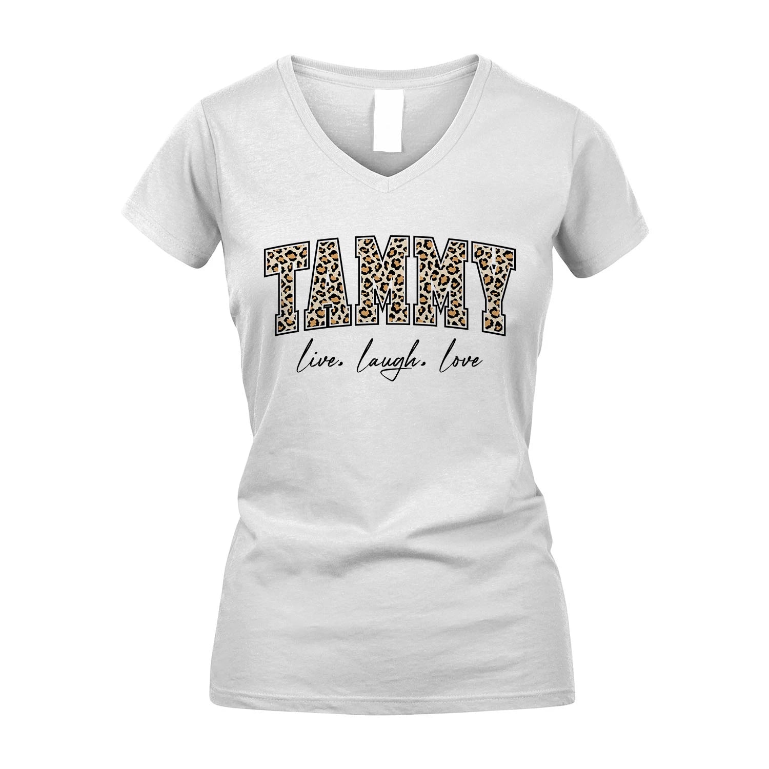 Live Laugh Love Custom Name With Leopard Pattern Shirt TAMMY M1-13
