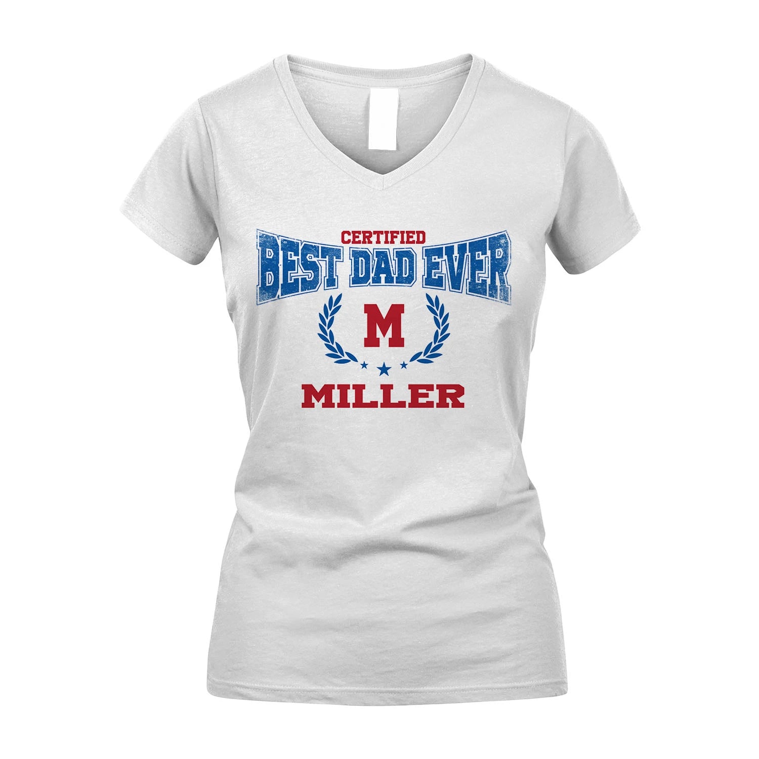 Certified Best Dad Ever Shirt MILLER M1-11