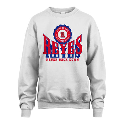 Your Name Never Back Down Shirt REYES M1-33