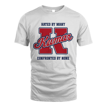 Hated By Many Confronted By None Personalized Name Shirt KUMAR M1-8