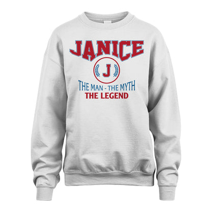 The Man The Myth The Legend Jet Style Shirt JANICE M1-9