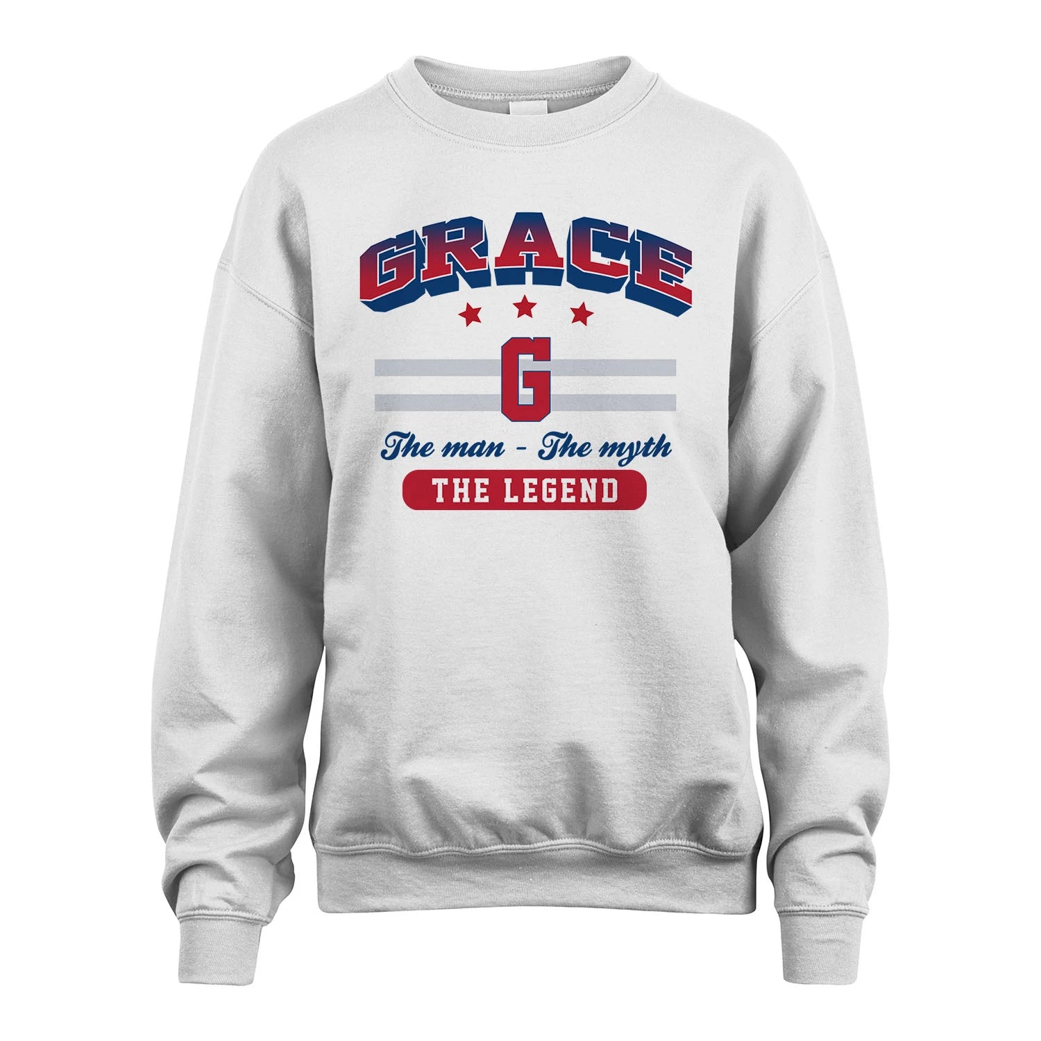The Man The Myth The Legend With Your Name Shirt GRACE M1-35