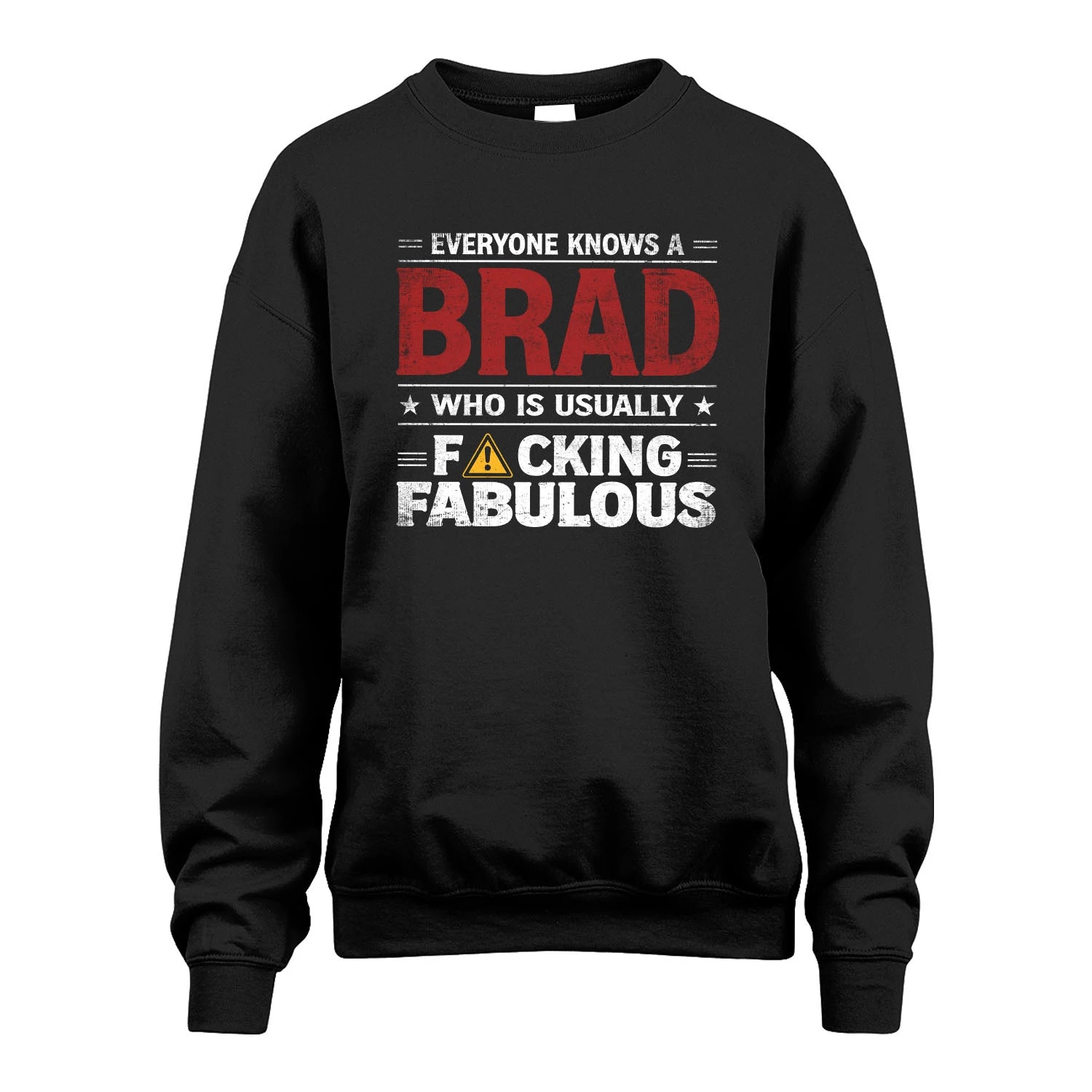 BRAD 13K1-565 Everyone Know A/An Name Who Is Usually...