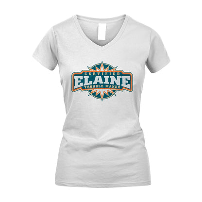 Certified Your Name Trouble Maker Shirt ELAINE M1-36