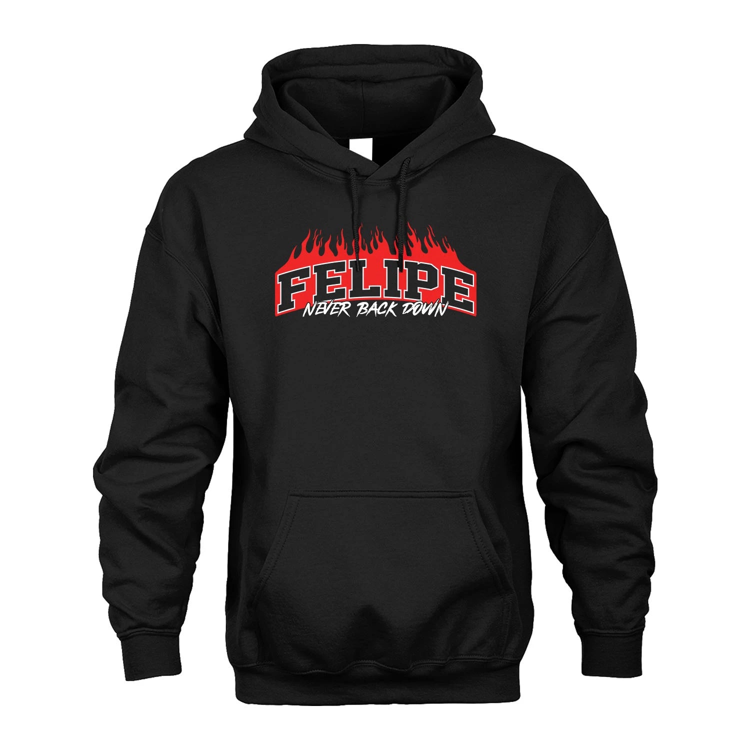 Never Back Down Your Name With Fire Shirt FELIPE M1-37
