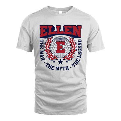 The Man The Myth The Legend Logo Shirt ELLEN M1-30