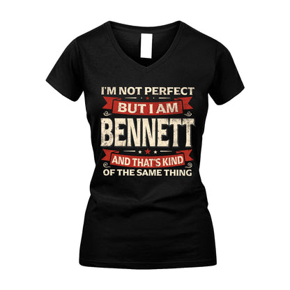BENNETT 13K1-566 I'm Not Perfect But I Am...
