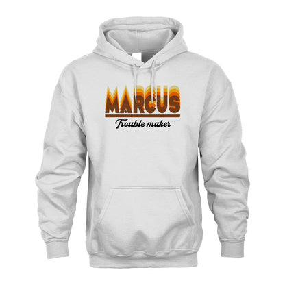 Your Name Trouble Maker Funny Shirt MARCUS M1-34