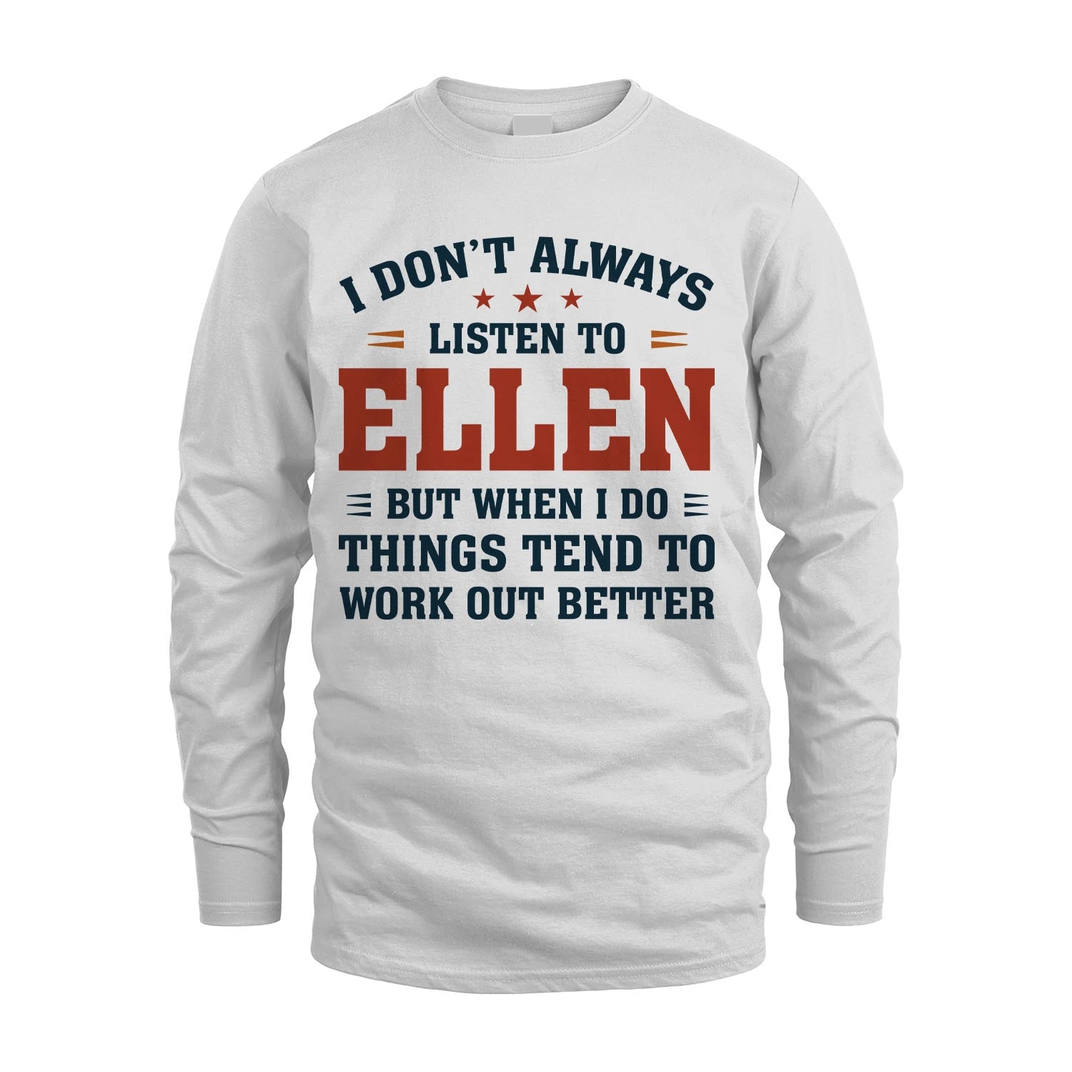 I Don't Always Listen To... ELLEN M1-2