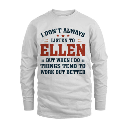 I Don't Always Listen To... ELLEN M1-2