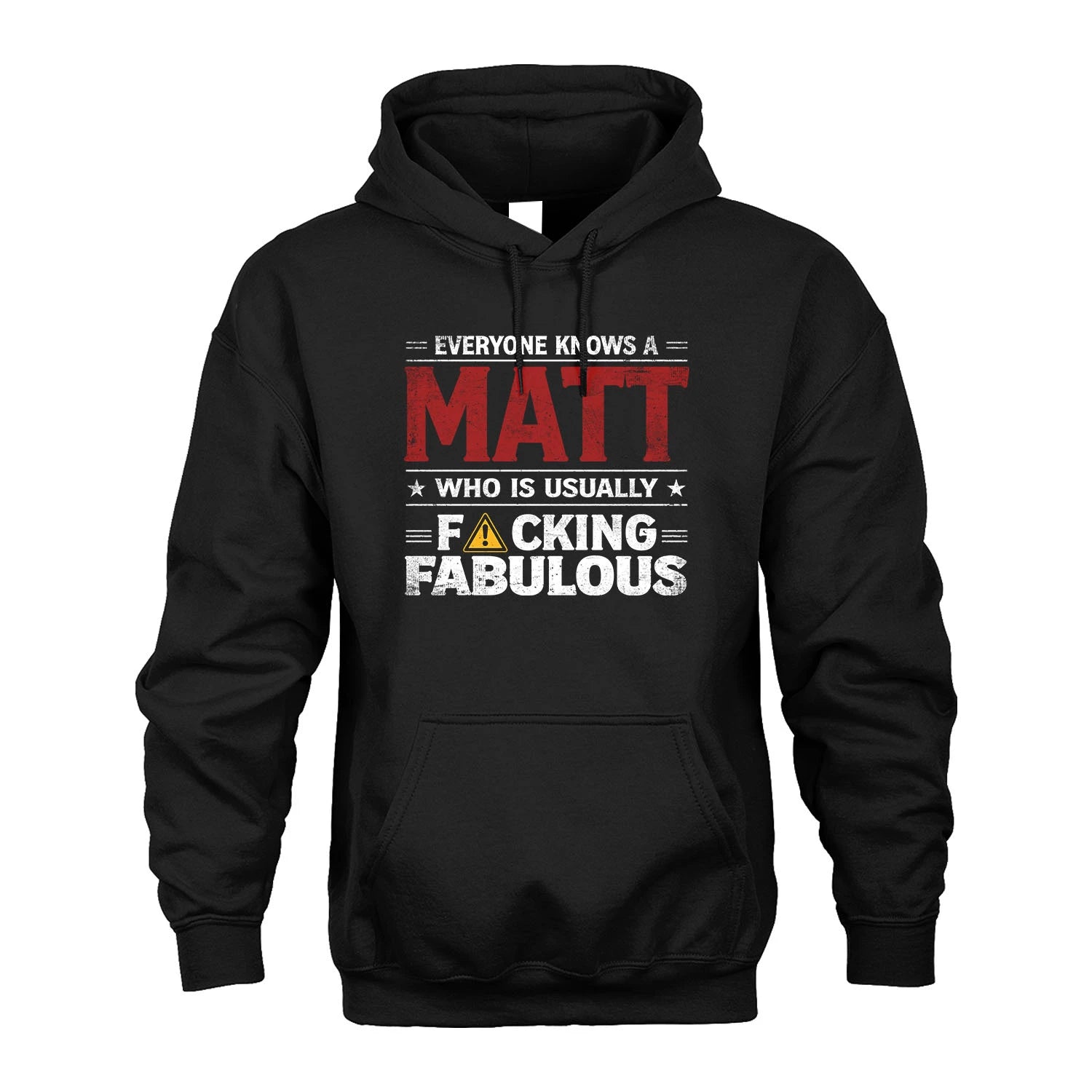 MATT 13K1-565 Everyone Know A/An Name Who Is Usually...
