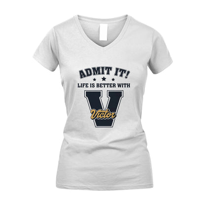 Life Is Better With Your Name Shirt VICTOR M1-17
