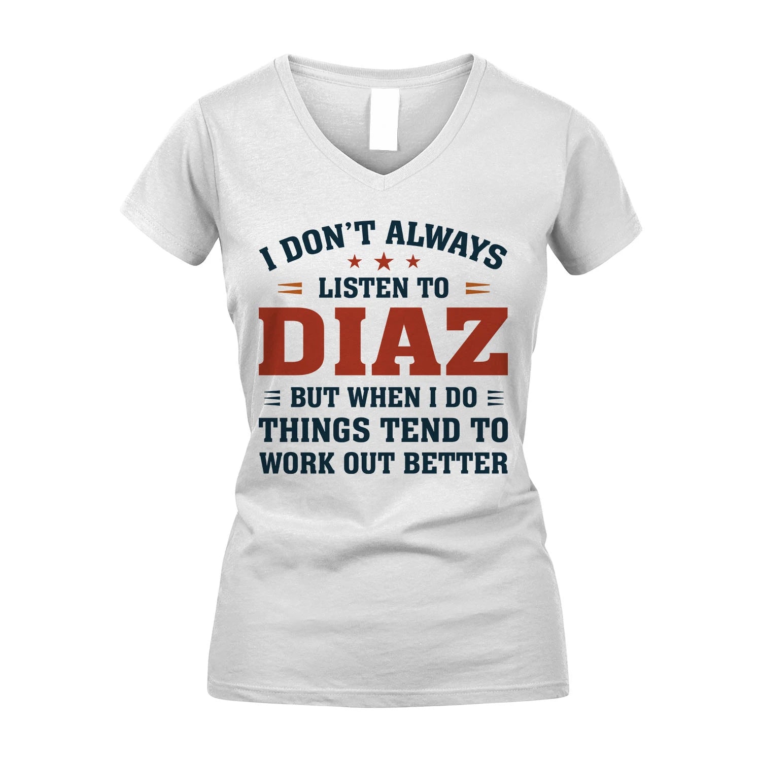 I Don't Always Listen To... DIAZ M1-2