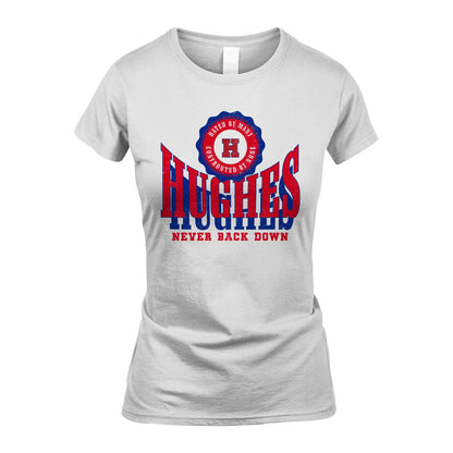 Your Name Never Back Down Shirt HUGHES M1-33