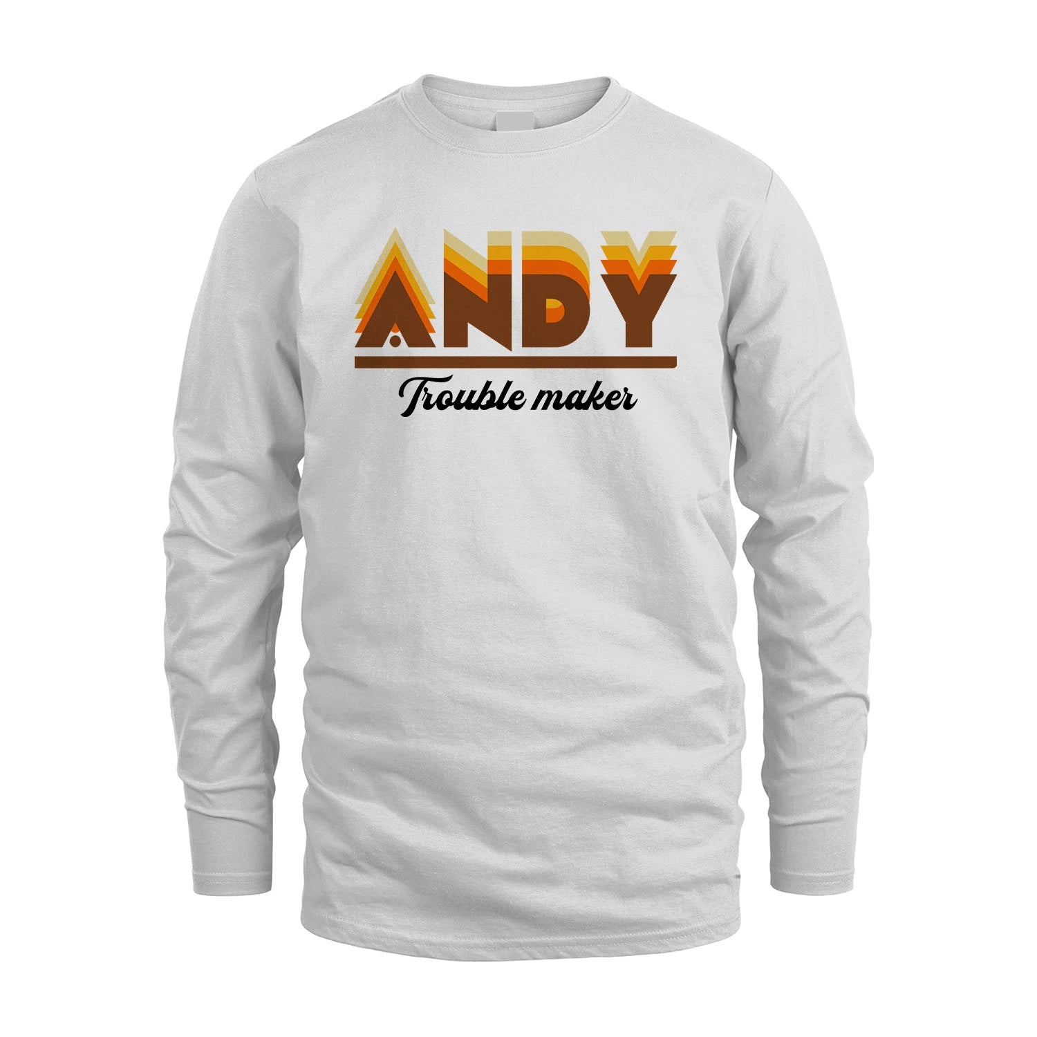 Your Name Trouble Maker Funny Shirt ANDY M1-34