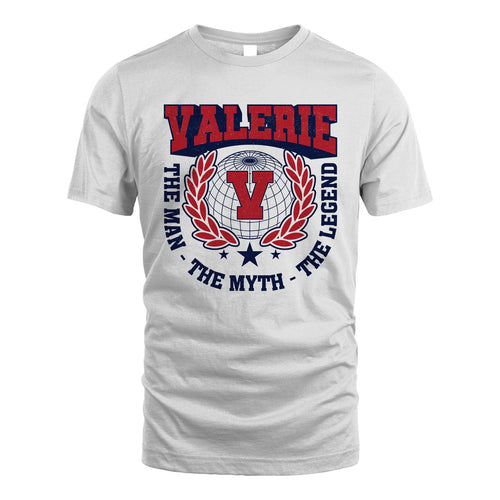 The Man The Myth The Legend Logo Shirt VALERIE M1-30