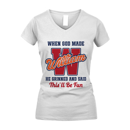 God Made Your Name Custom Shirt WILLIAM M1-16