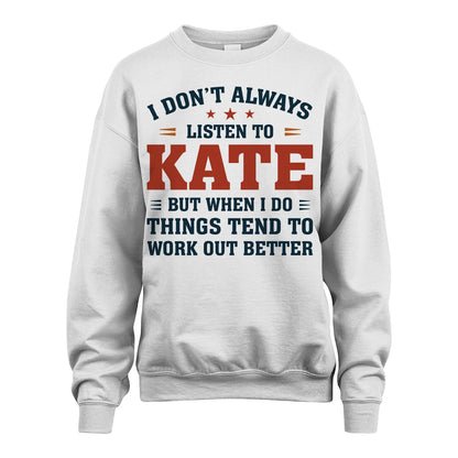 I Don't Always Listen To... KATE M1-2