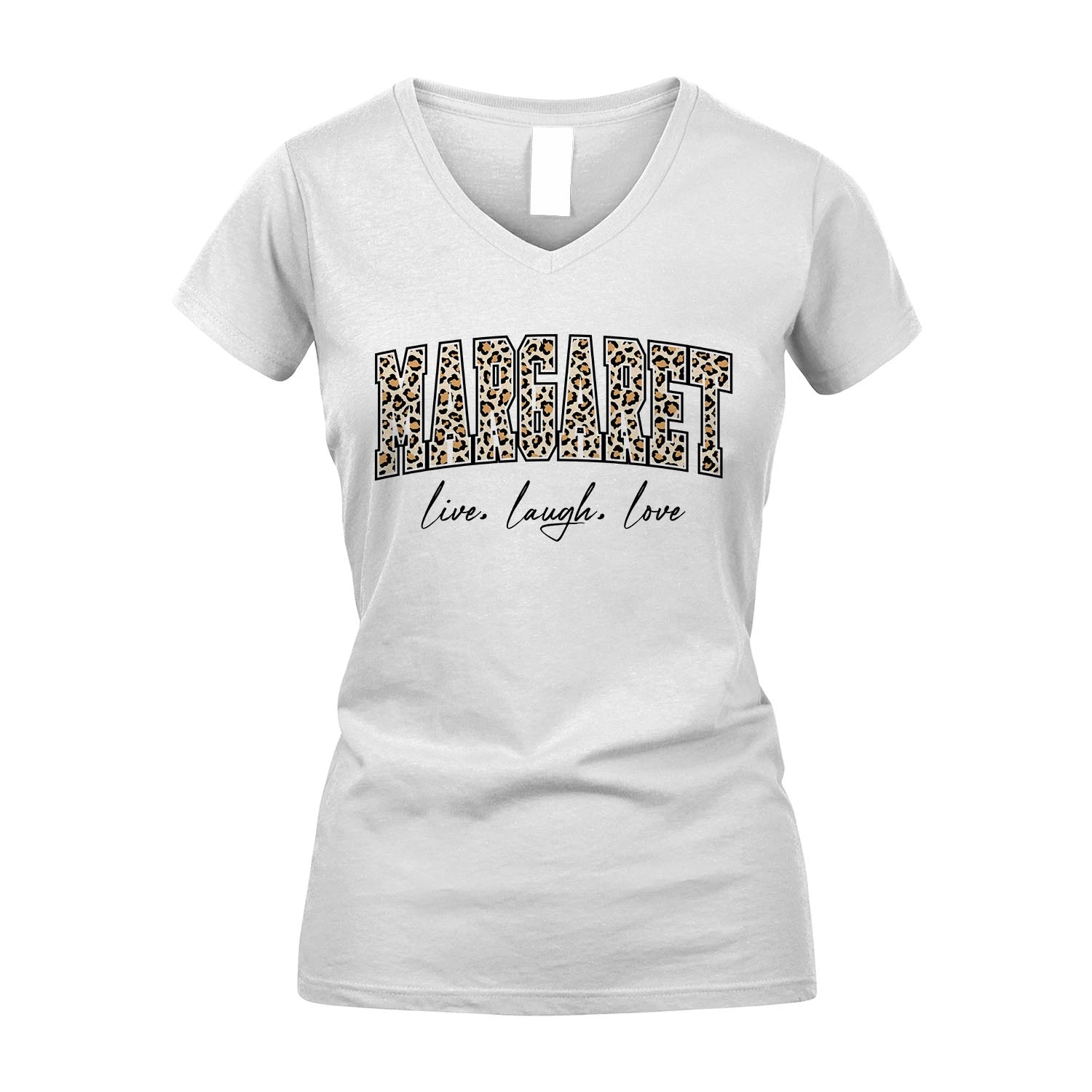 Live Laugh Love Custom Name With Leopard Pattern Shirt MARGARET M1-13