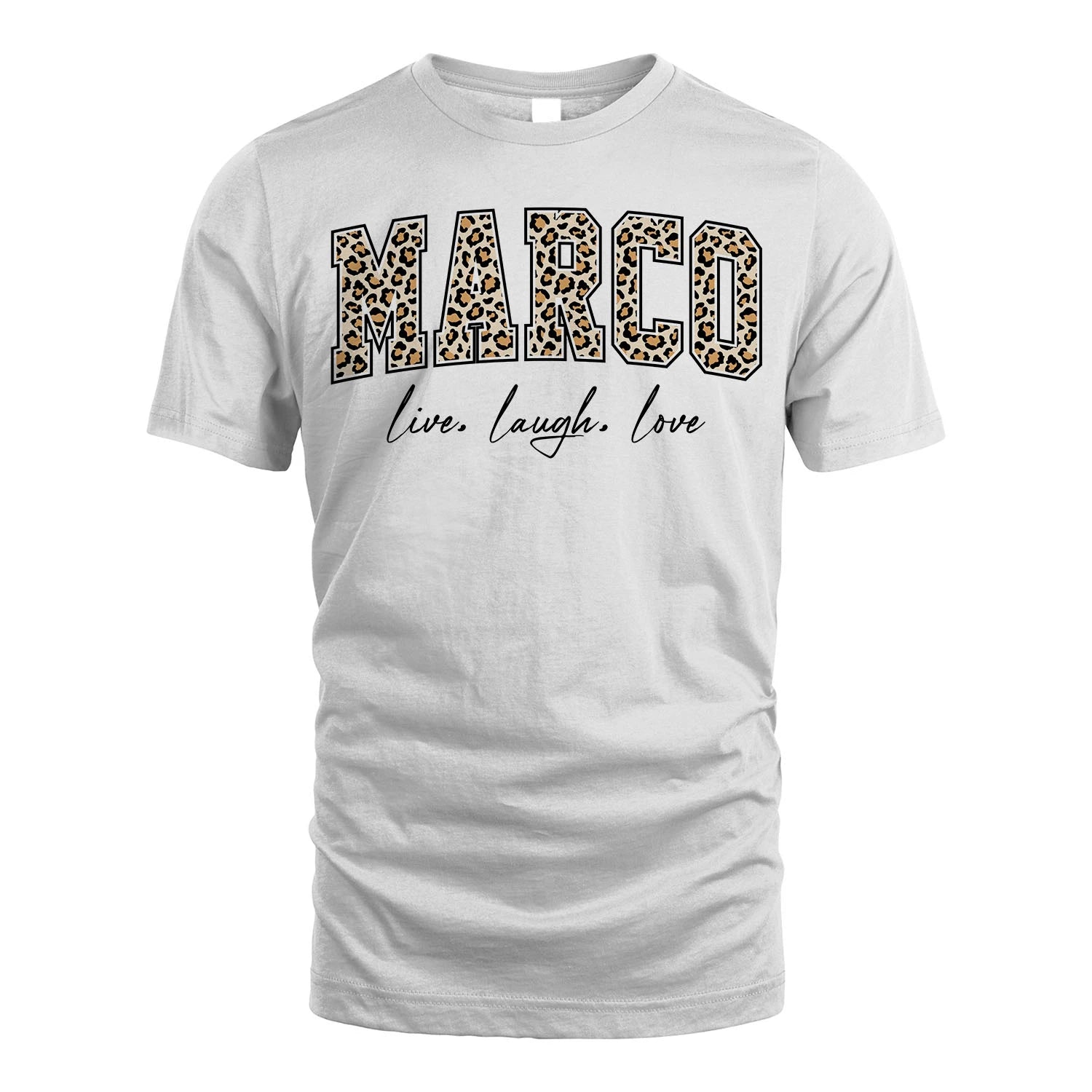 Live Laugh Love Custom Name With Leopard Pattern Shirt MARCO M1-13