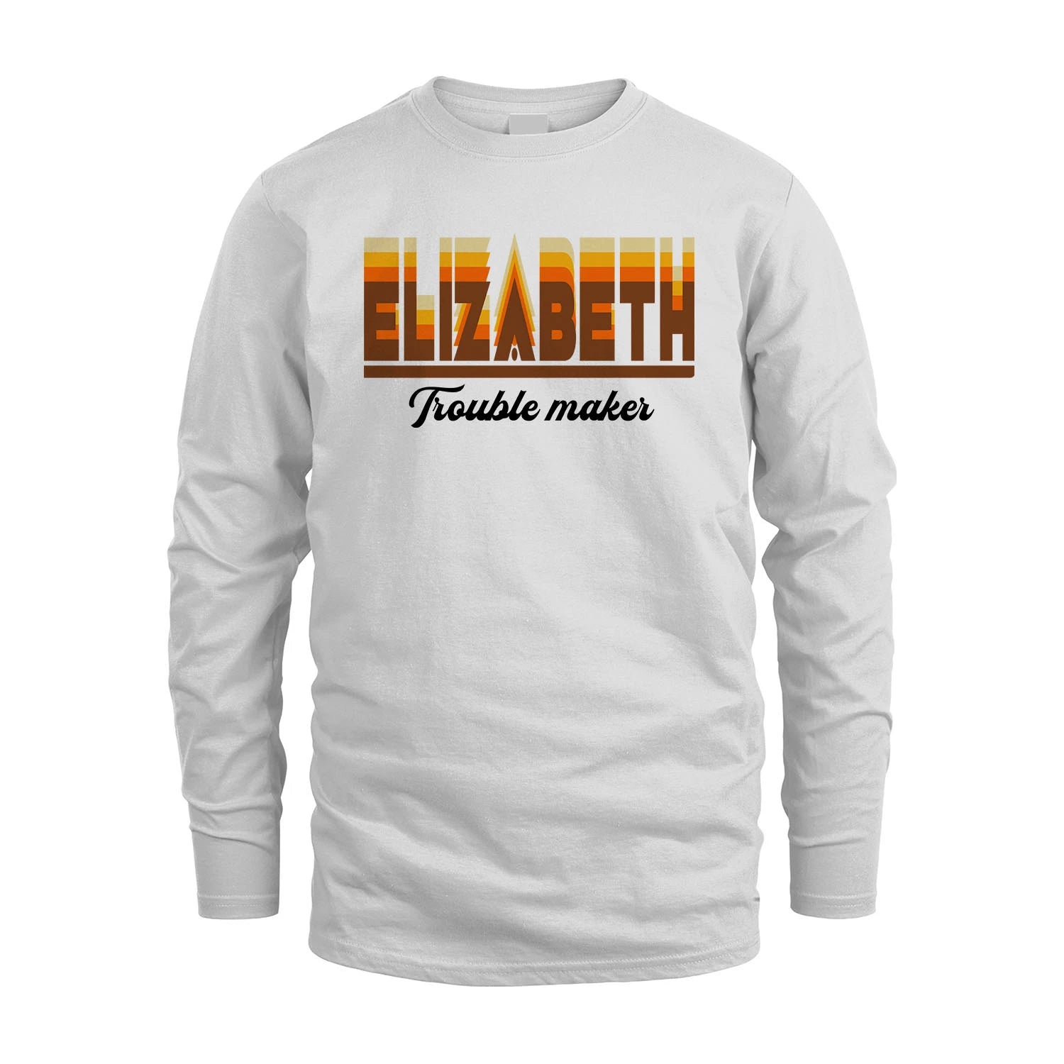 Your Name Trouble Maker Funny Shirt ELIZABETH M1-34