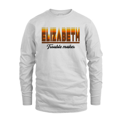 Your Name Trouble Maker Funny Shirt ELIZABETH M1-34